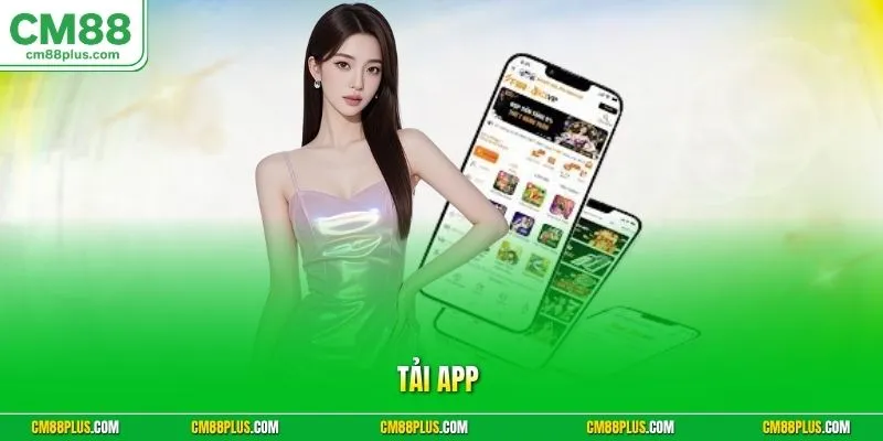 Tải app